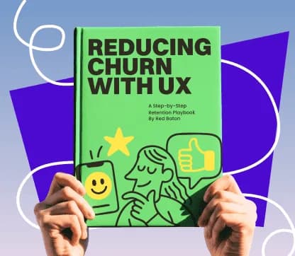 How UX Design Helps Reduce Customer Churn