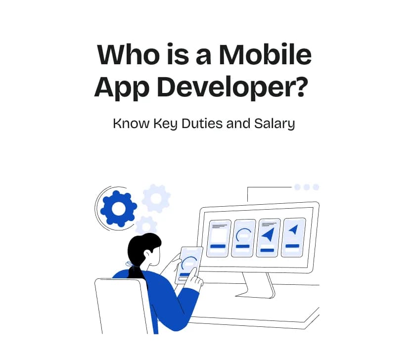 Who is a Mobile App Developer