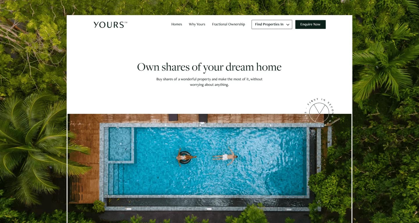 YOURS fractional ownership website design featuring luxury homes and a resort swimming pool