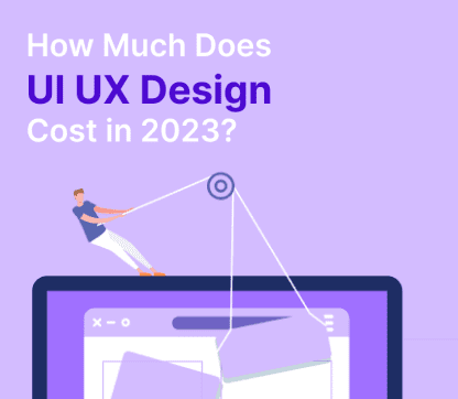 How Much Does UI UX Design Cost in 2023?