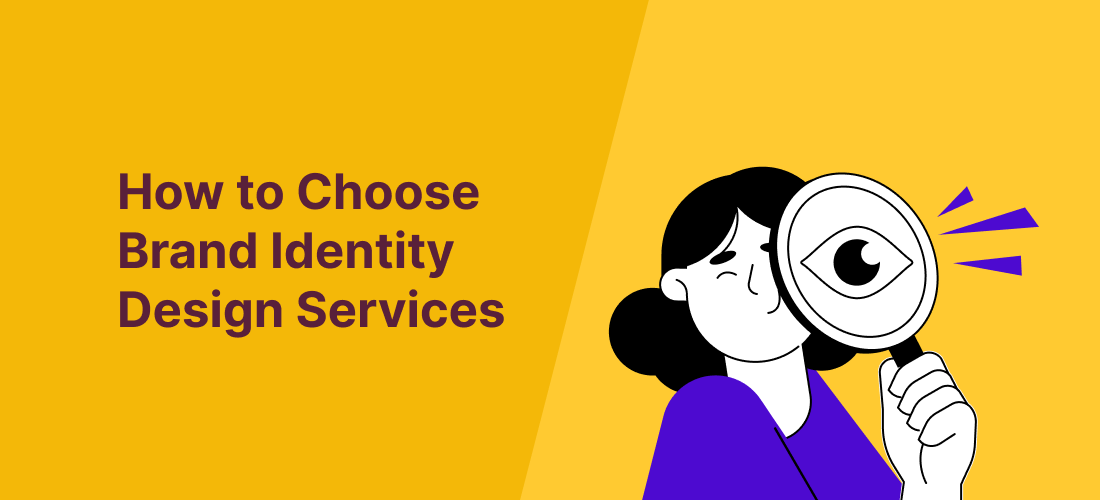 How to choose brand identity design services