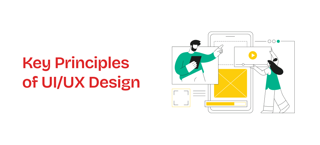 Key Principles of UI/UX Design