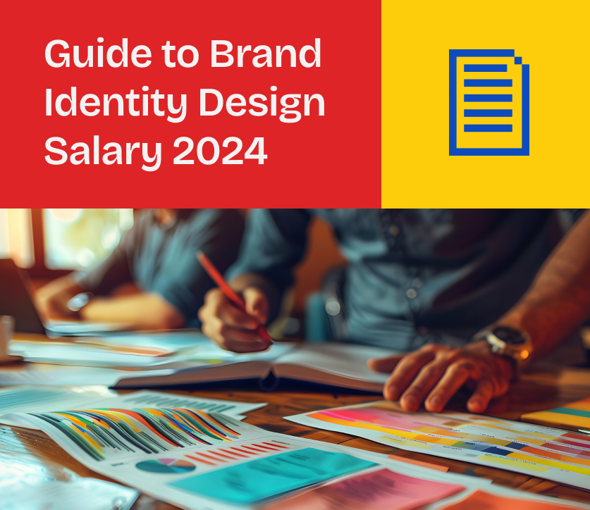 Comprehensive Guide to Brand Identity Design Salary 2024