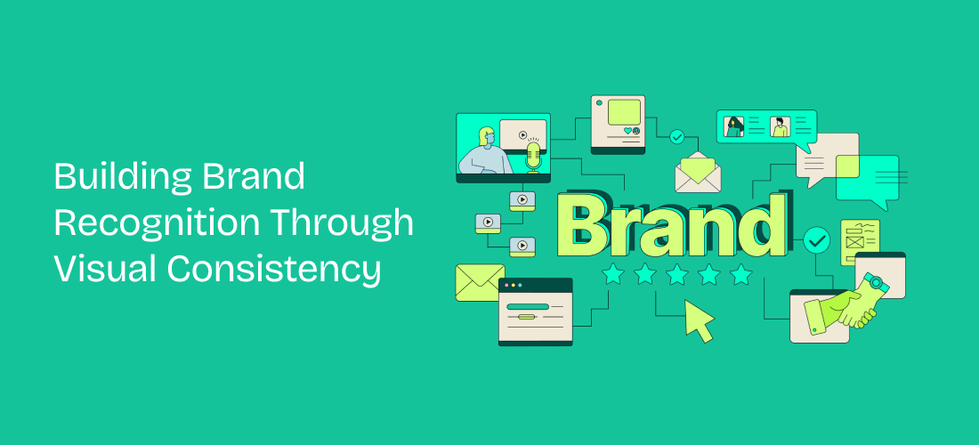 Building Brand Recognition Through Visual Consistency