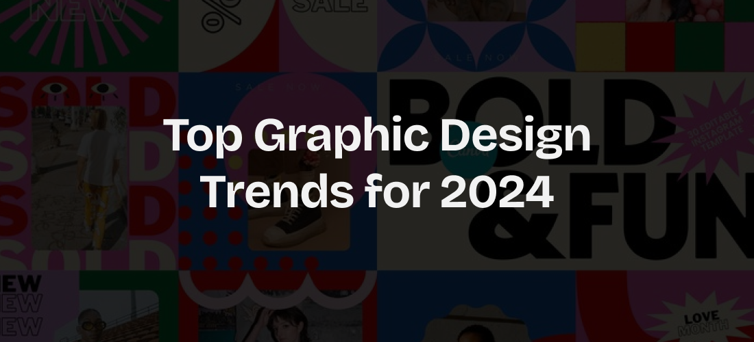 Top Graphic Design Trends in 2024