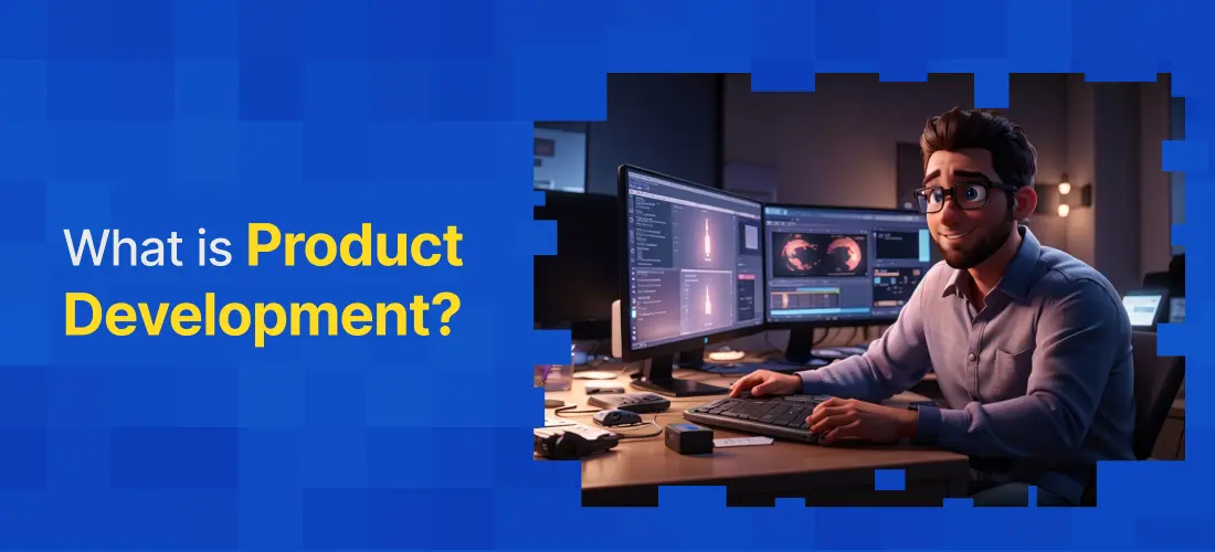 What is Product Development?