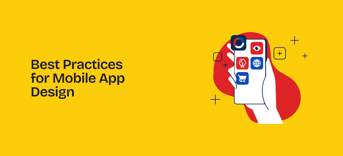 Best Practices for Mobile App Design