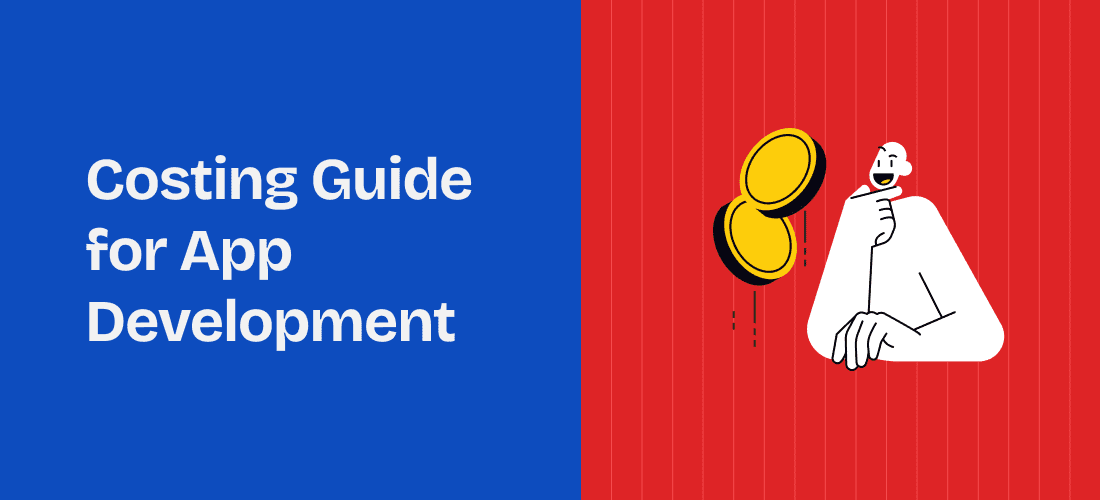 Costing Guide for App Development