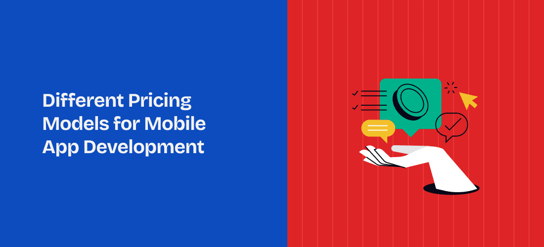Pricing Models for Mobile App Development