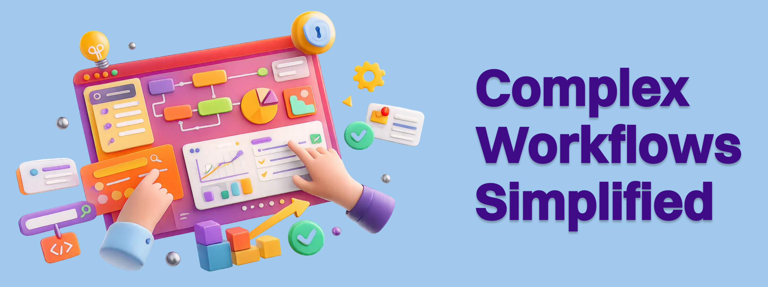 Complex Workflows Simplified