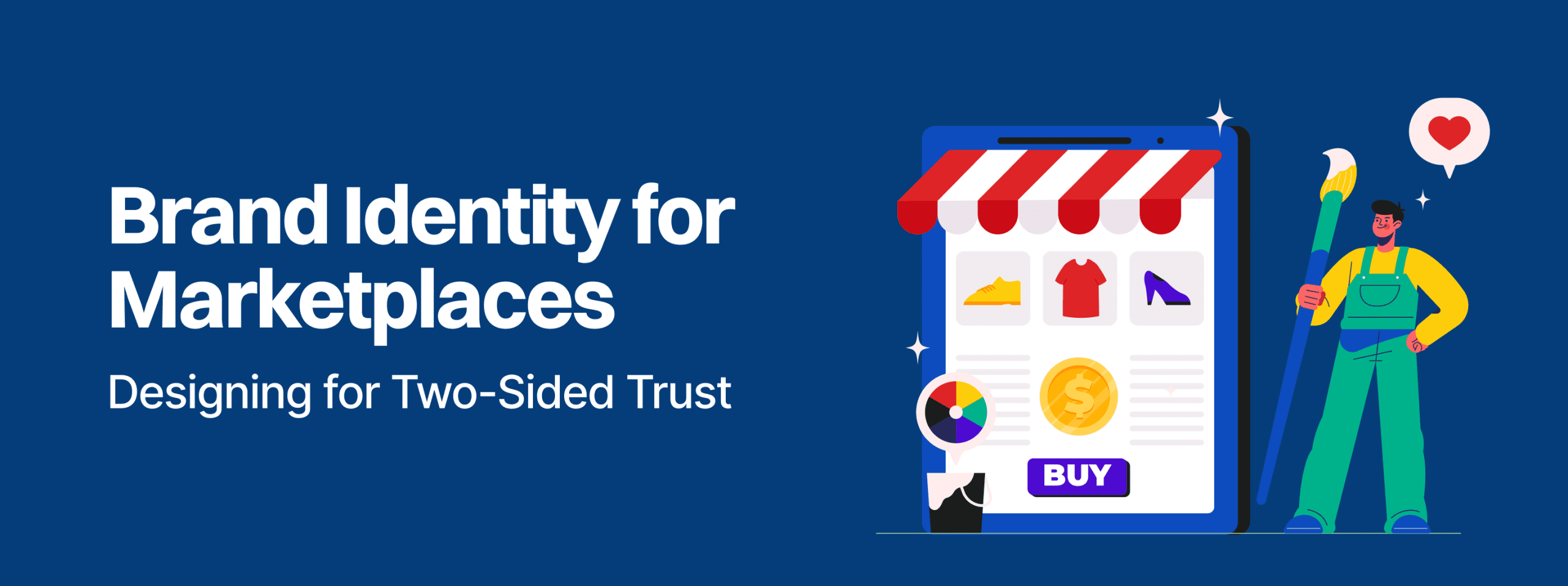 Brand Identity for Marketplaces: Designing for Two-Sided Trust